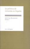 POLITICA DE VIVIENDA EN ESPAÑA,