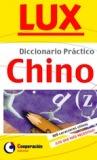 DICCIONARIO PRACTICO LUX/CHINO