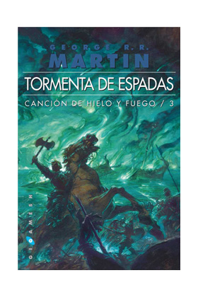 CANCIONR/3: TORMENTA DE ESPADAS (RUSTICA) (EN UN SOLO TOMO)