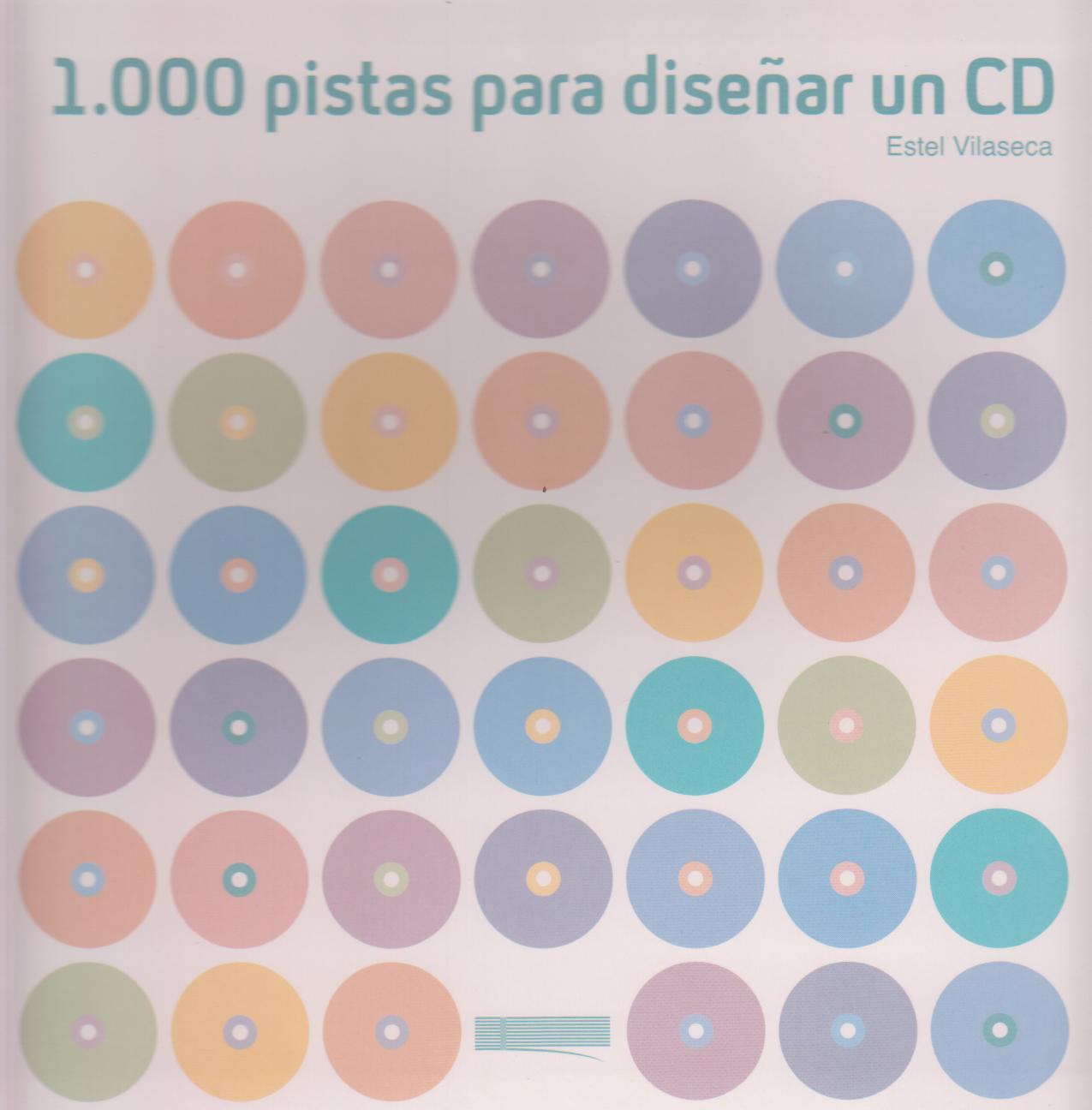 1000 PISTAS PARA DISEÑAR UN CD