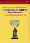 COMUNICACION EDUCATIVA DEL PATRIMONIO. REFERENTES, MODELOS Y EJEMPLOS