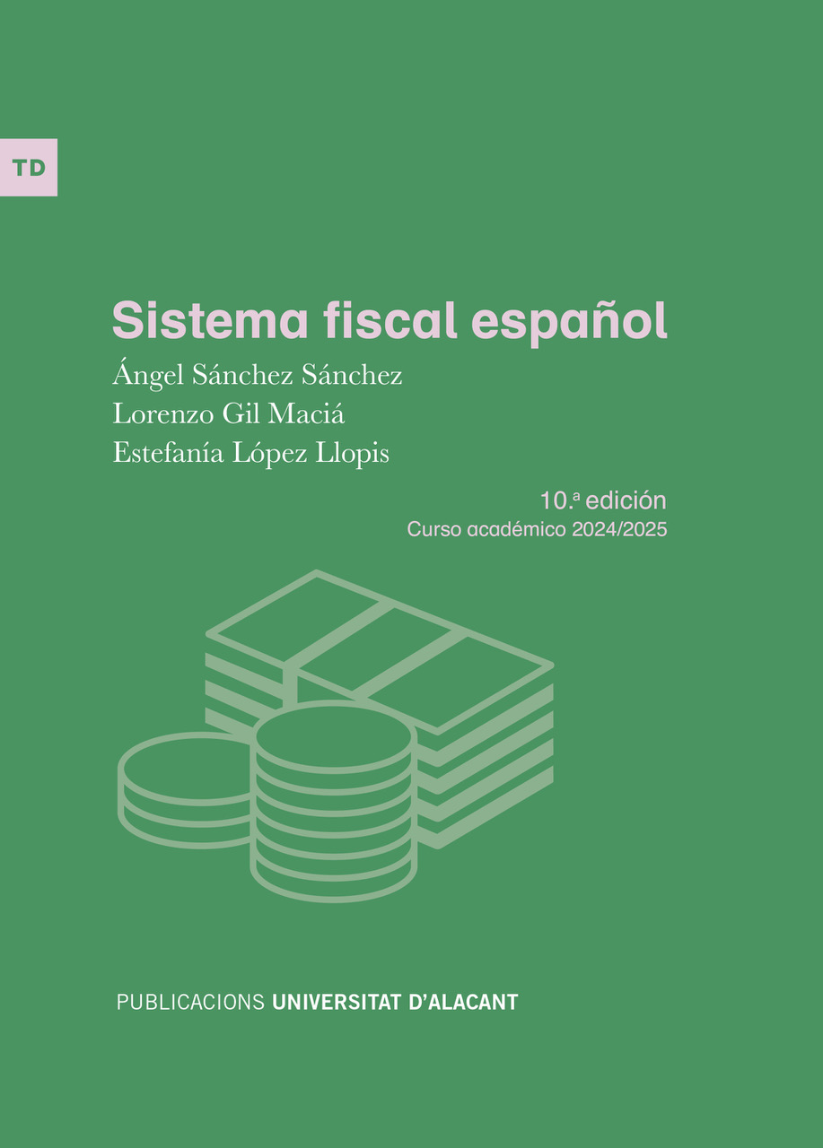 SISTEMA FISCAL ESPAÑOL 10ª ED. 2024