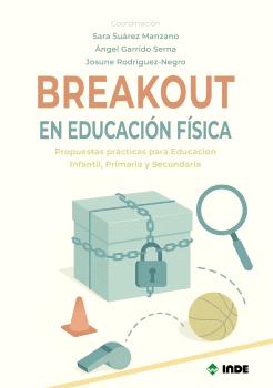 BREAKOUT EN EDUCACIÓN FÍSICA