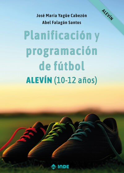 PLANIFICACIÓN Y PROGRAMACIÓN DE FÚTBOL (10-12 años )