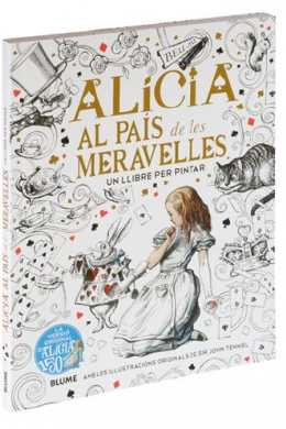 ALICIA AL PAIS DE LES MERABELLES LLIBRE PER PINTAR