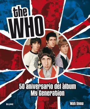 THE WHO - 50 ANIVERSARIO DEL áLBUM MY GENERATION