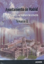 AYUNTAMIENTO DE MADRID- AUXILIARES ADMINISTRATIVOS -TEMARIO 1