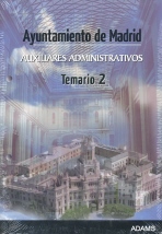 AYUNTAMIENTO DE MADRID- AUXILIARES ADMINISTRATIVOS -TEMARIO 2