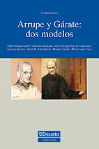 ARRUPE Y GÁRATE: DOS MODELOS