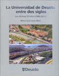 UNIVERSIDAD DE DEUSTO ENTRE DOS SIGLOS (1986-2011), LA