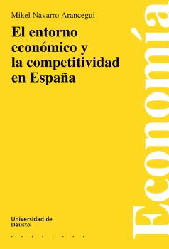 ENTORNO ECON?MICO Y LA COMPETITIVIDAD EN ESPA?A
