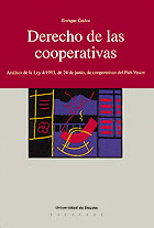DERECHO DE LAS COOPERATIVAS: AN?LISIS DE LA LEY 4/1993, DE 24 DE JUNIO, DE COOPERATIVAS DEL PA?S VASCO