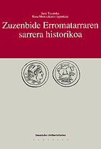 ZUZENBIDE ERROMATARRAREN SARRERA HISTORIKOA