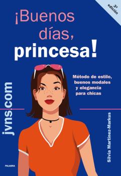 BUENOS DIAS, PRINCESA! -EDIC. ANTERIOR