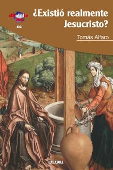EXISTIO REALMENTE JESUCRISTO?