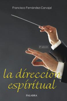 DIRECCION ESPIRITUAL, LA