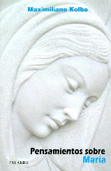 PENSAMIENTOS SOBRE MARIA