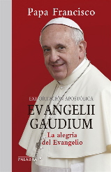 EVANGELII GAUDIUM. EXHORTACION APOSTOLICA