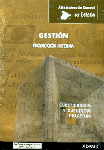 ADMINISTRACION GENERAL DEL ESTADO ( GESTION PROMOCION INTERNA) - CUESTIONARIOS Y