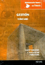 ADMINISTRACION GENERAL DEL ESTADO (GESTION. TURNO LIBRE) - CUESTIONARIOS Y SUP.