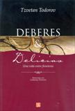 DEBERES & DELICIAS/UNA VIDA ENTRE FRONTERAS