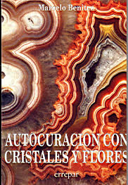 AUTOCURACION CON CRISTALES Y FLORES
