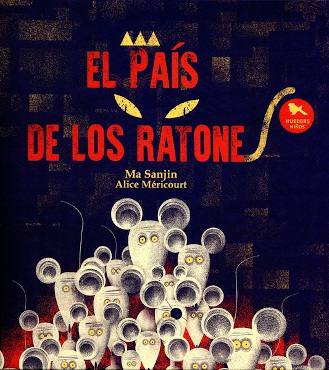 PAÍS DE LOS RATONES, EL