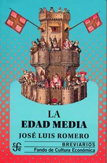 EDAD MEDIA, LA  ( 30ª reimpresión)