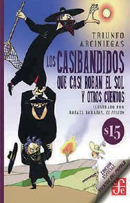 CASIBANDIDOS QUE CASI ROBAN EL SOL Y OTROS CUENTOS, LOS