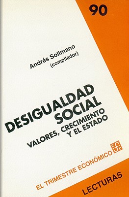 DESIGUALDAD SOCIAL VALORES CRECIMIENTO