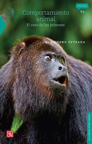 COMPORTAMIENTO ANIMAL: EL CASO DE LOS PRIMATES