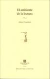 AMBIENTE DE LA LECTURA (4ª REIMPRESIÓN)