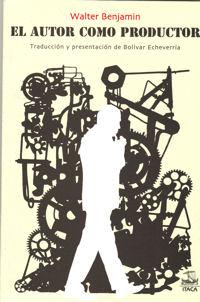 AUTOR COMO PRODUCTOR, EL