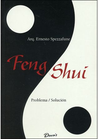 FENG SHUI. PROBLEMA -SOLUCION