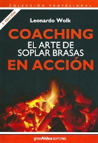 COACHING. EL ARTE DE SOPLAR BRASAS EN ACCION