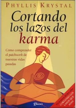 CORTANDO LOS LAZOS DEL KARMA