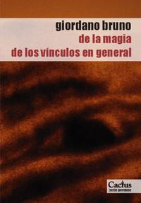 DE LA MAGIA. DE LOS VINCULOS EN GENERAL (REIMPRESIÓN 2023)