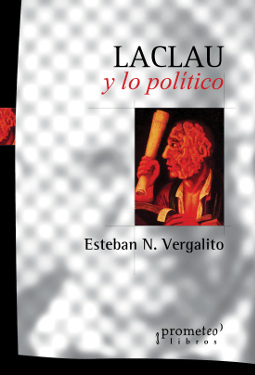 LACLAU Y LO POLÍTCO