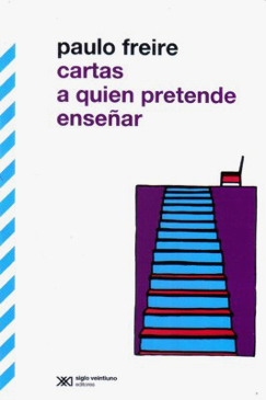 CARTAS A QUIEN PRETENDE ENSEÑAR