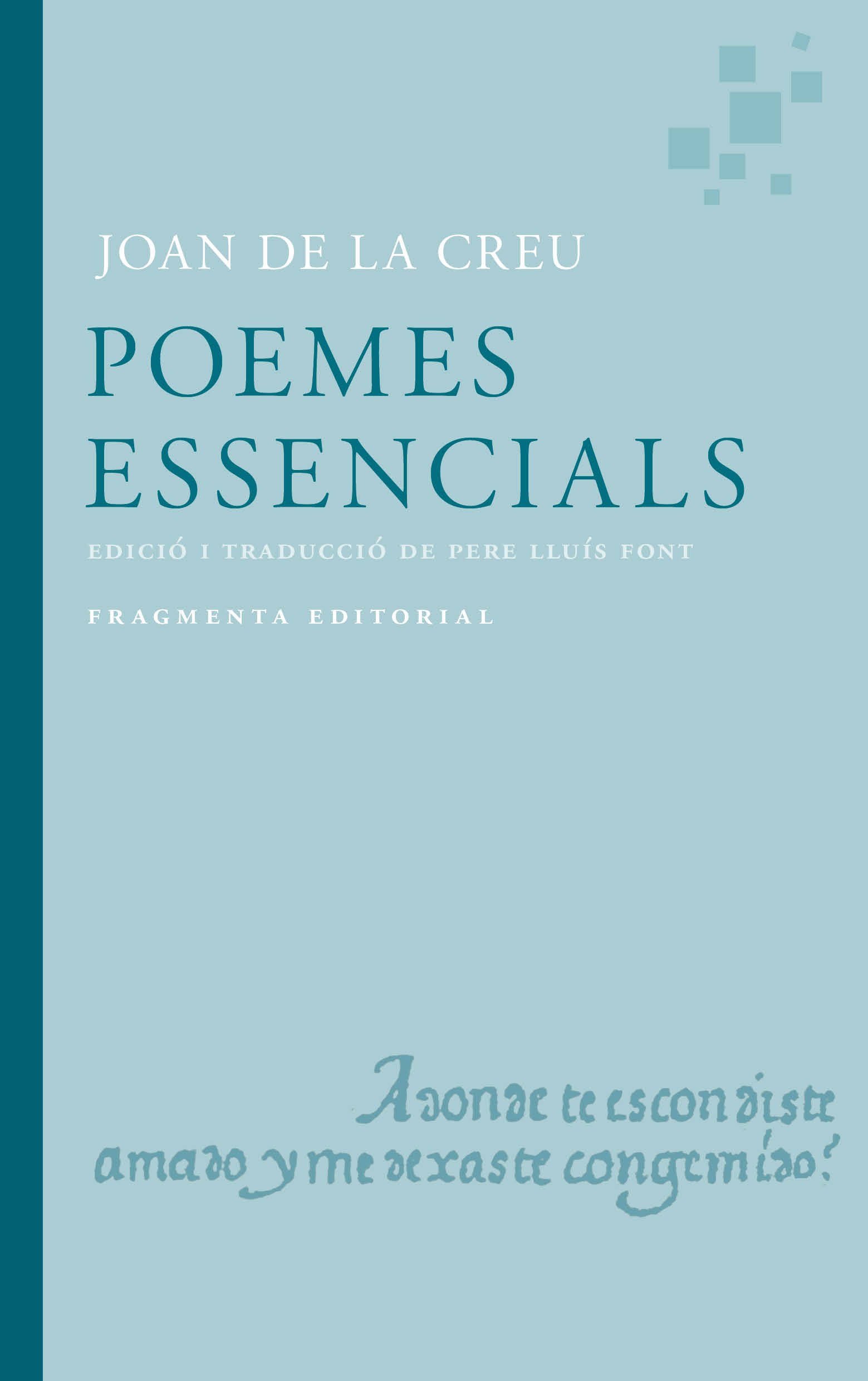 POEMES ES ESSENCIALS DE JOAN DE LA CREU
