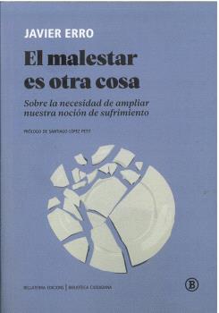 MALESTAR ES OTRA COSA, EL