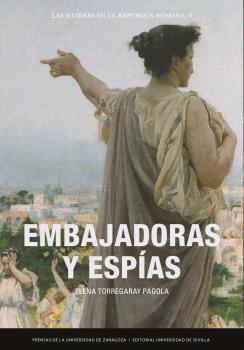 EMBAJADORAS Y ESPIAS