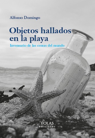 OBJETOS HALLADOS EN LA PLAYA / INVENTARIO DE LAS COSTAS DEL MUNDO