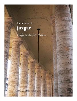 LA BELLEZA DE JUZGAR