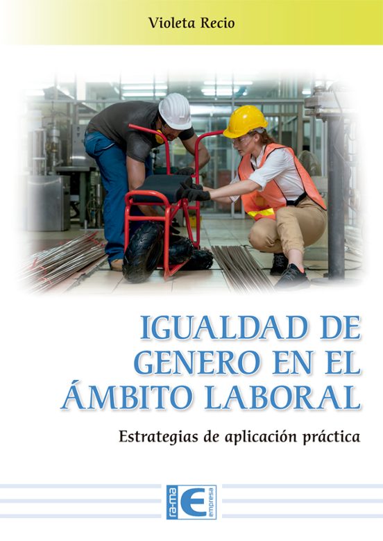 IGUALDAD DE GÉNERO EN EL ÁMBITO LABORAL