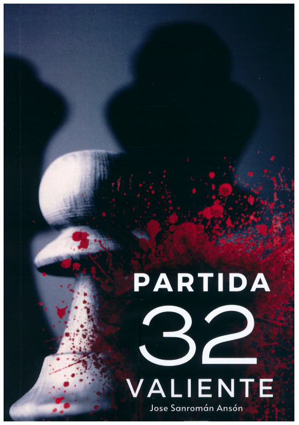 PARTIDA 32 VALIENTE