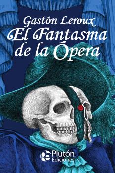 FANTASMA DE LA ÓPERA, EL
