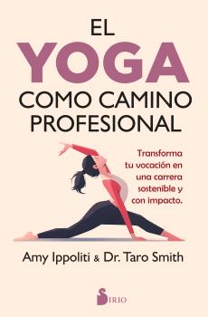 YOGA COMO CAMINO PROFESIONAL, EL