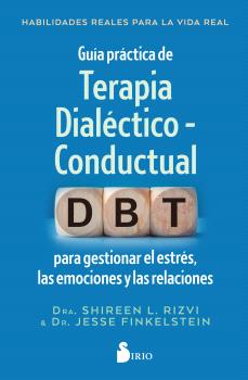 GUÍA PRÁCTICA DE TERAPIA DIALÉCTICO - CONDUCTUAL