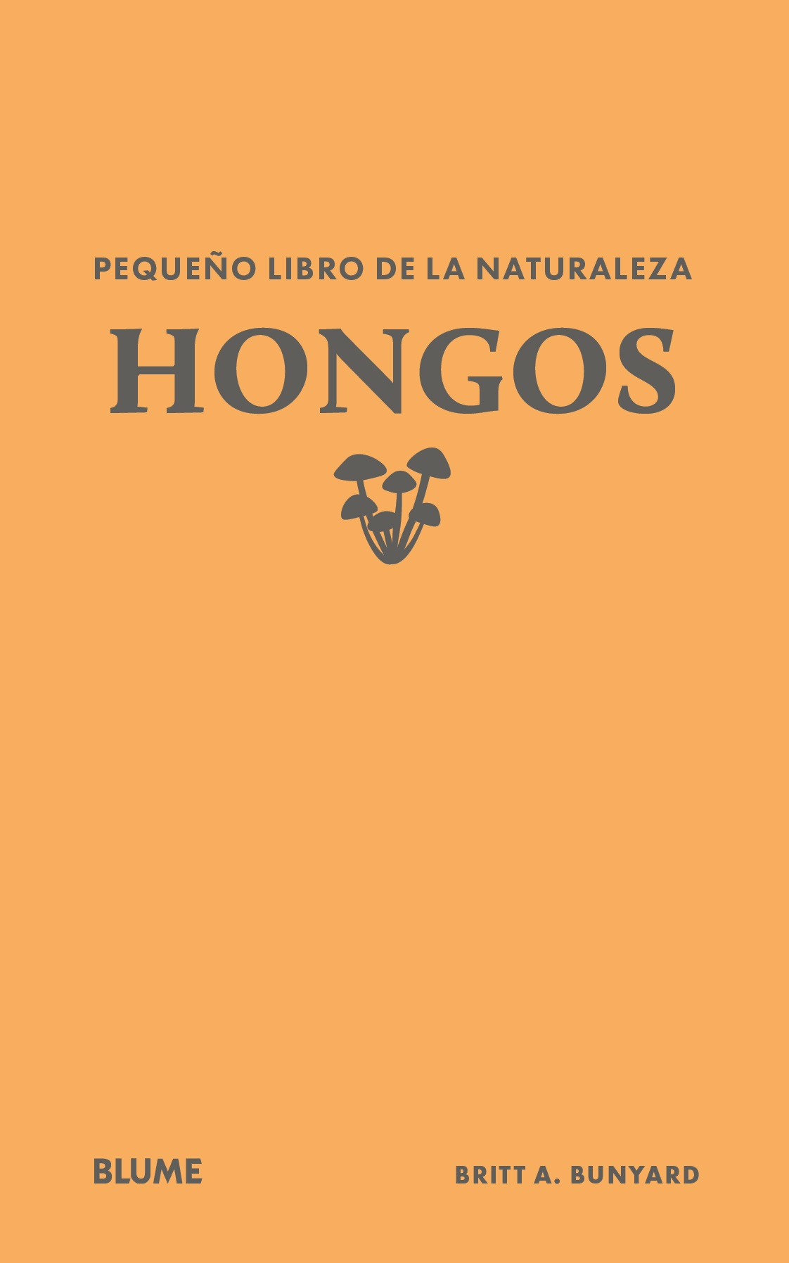 PEQUEÑO LIBRO DE LA NATURALEZA. HONGOS